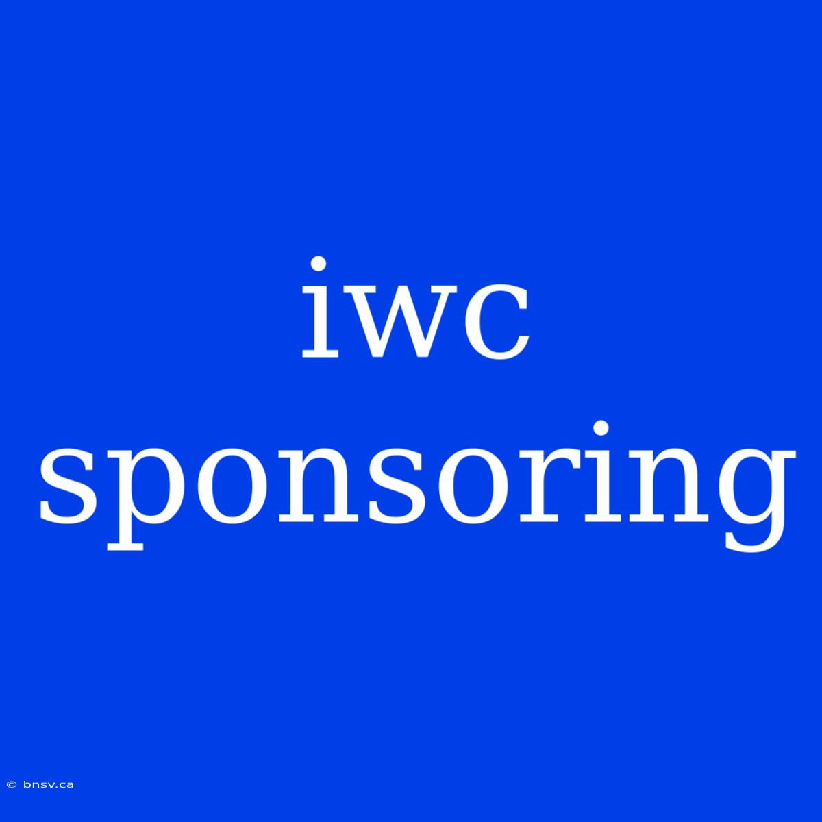 Iwc Sponsoring