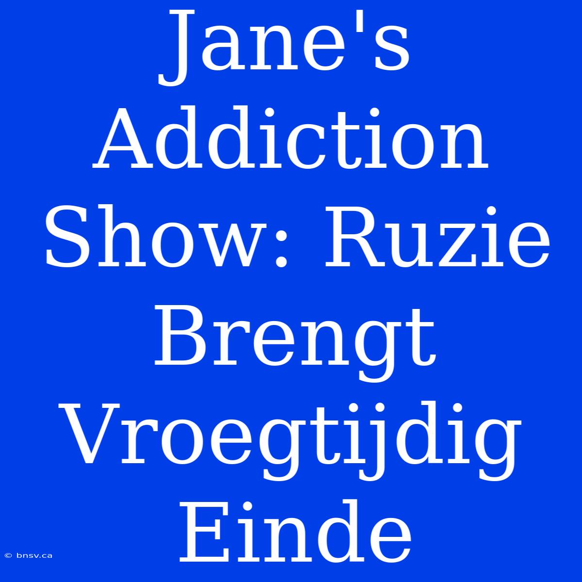 Jane's Addiction Show: Ruzie Brengt Vroegtijdig Einde