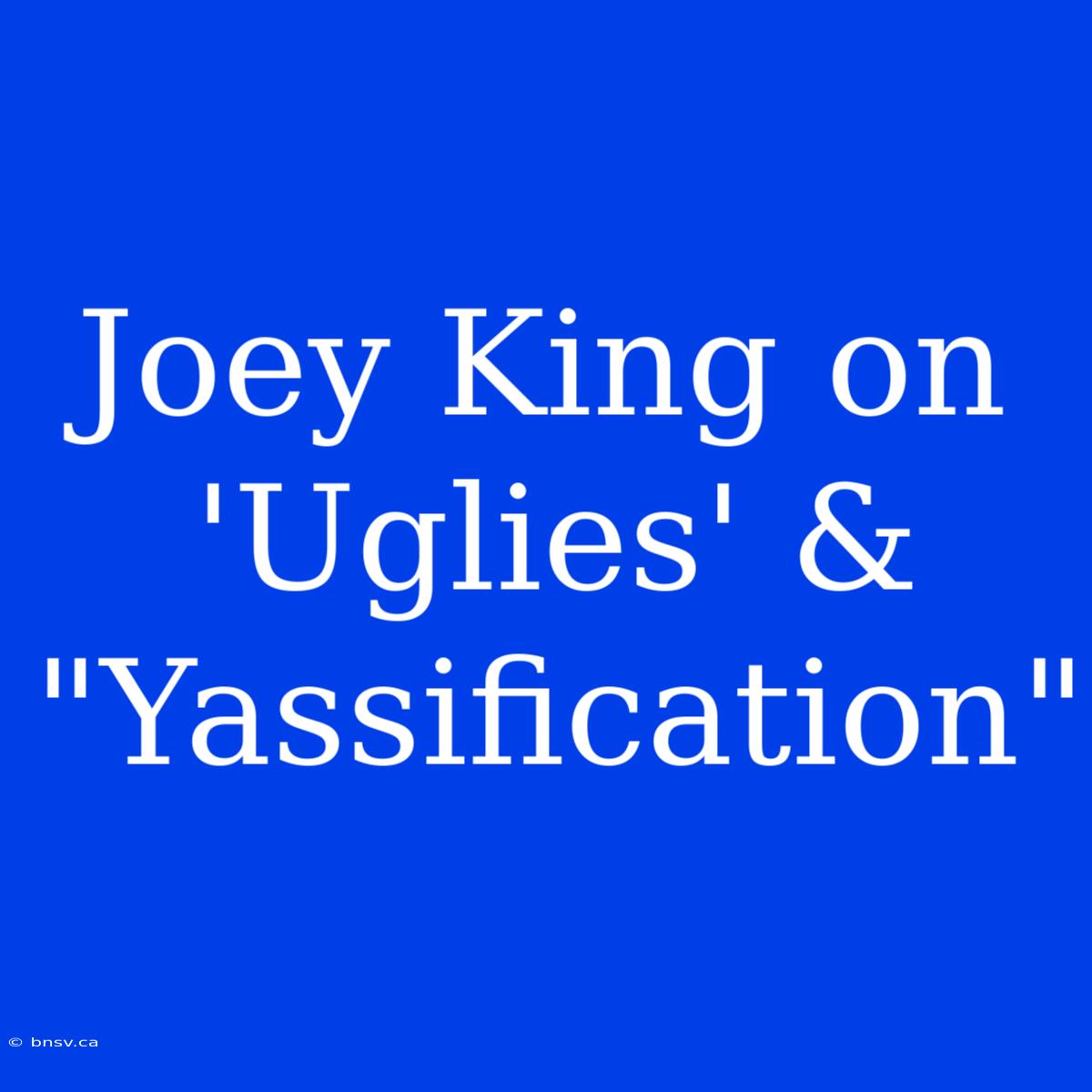 Joey King On 'Uglies' & 