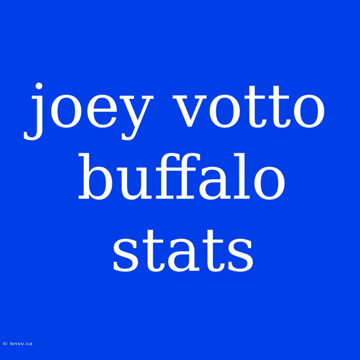 Joey Votto Buffalo Stats