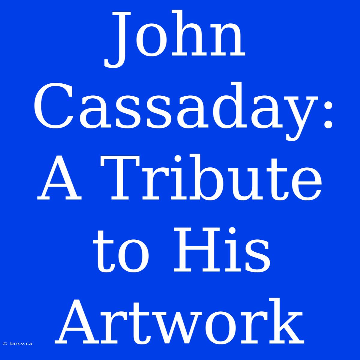 John Cassaday: A Tribute To His Artwork