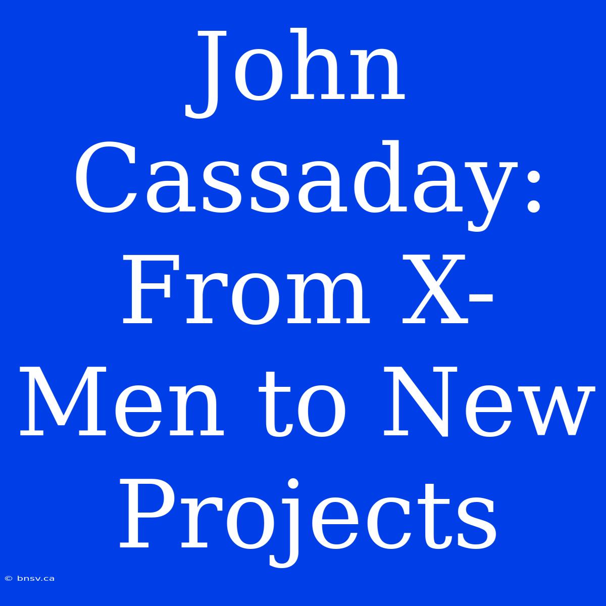 John Cassaday: From X-Men To New Projects