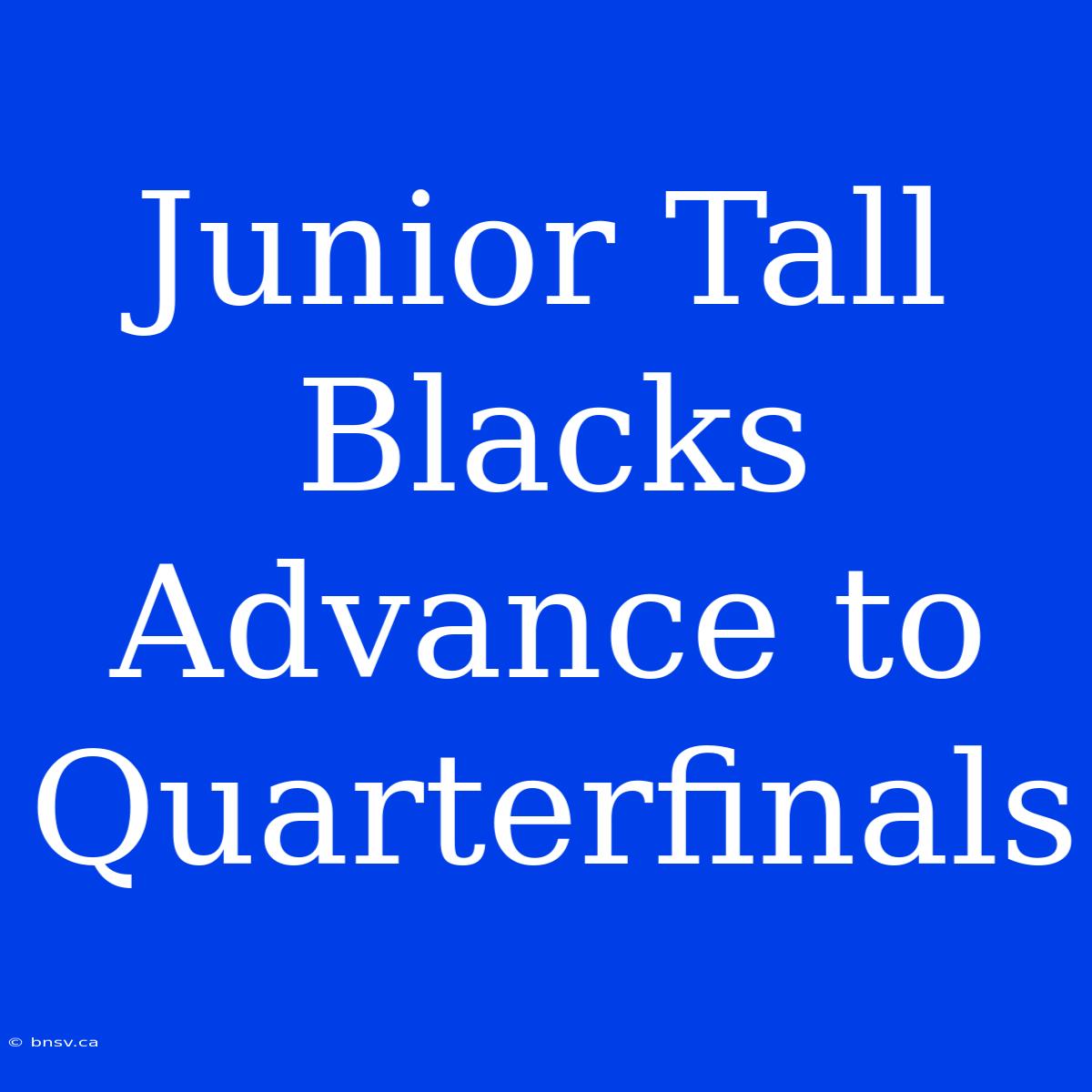 Junior Tall Blacks Advance To Quarterfinals