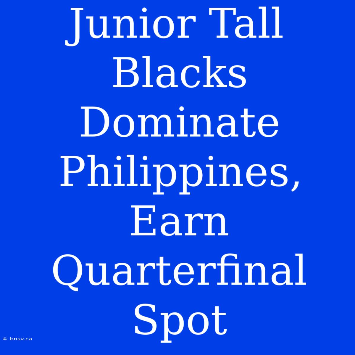 Junior Tall Blacks Dominate Philippines, Earn Quarterfinal Spot