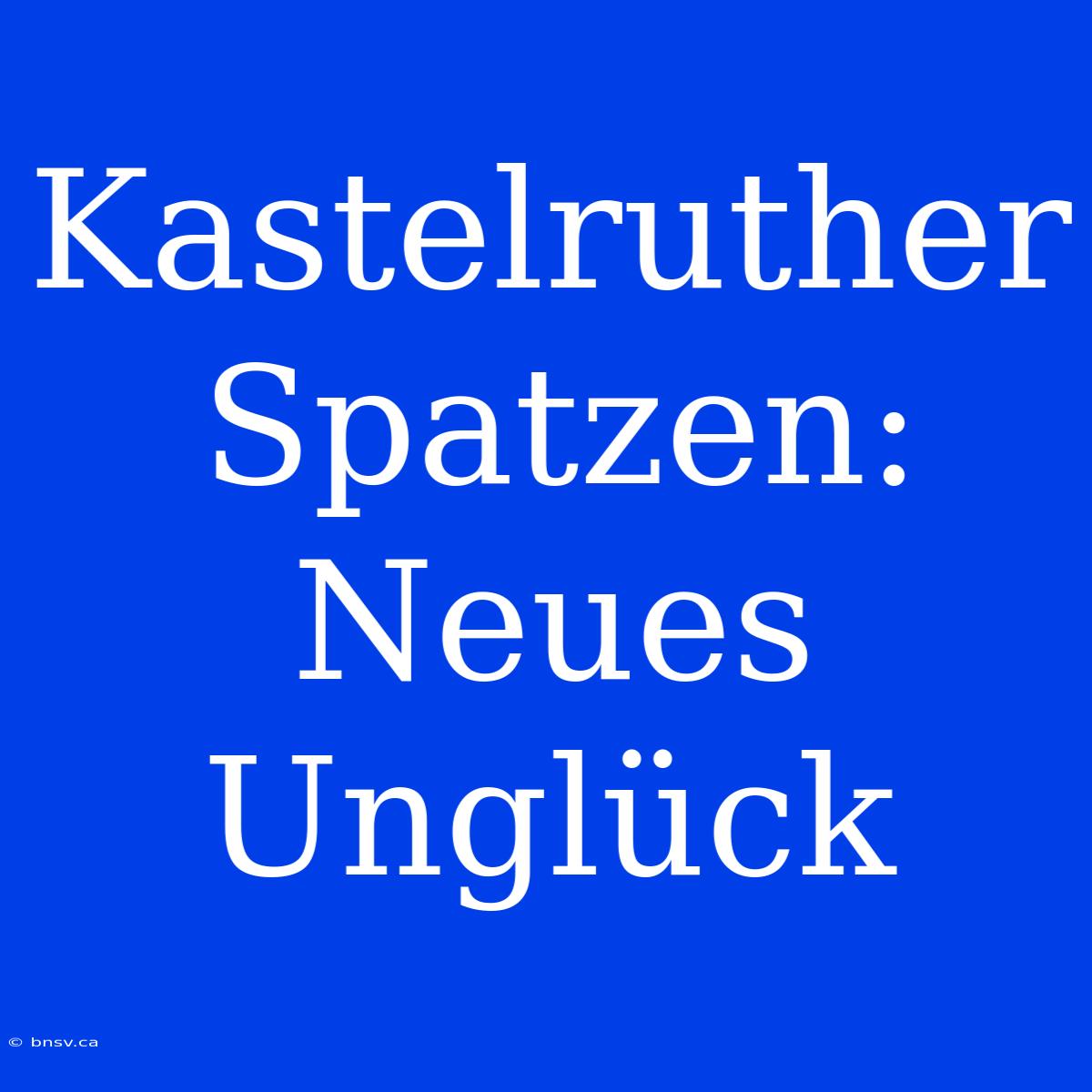 Kastelruther Spatzen: Neues Unglück