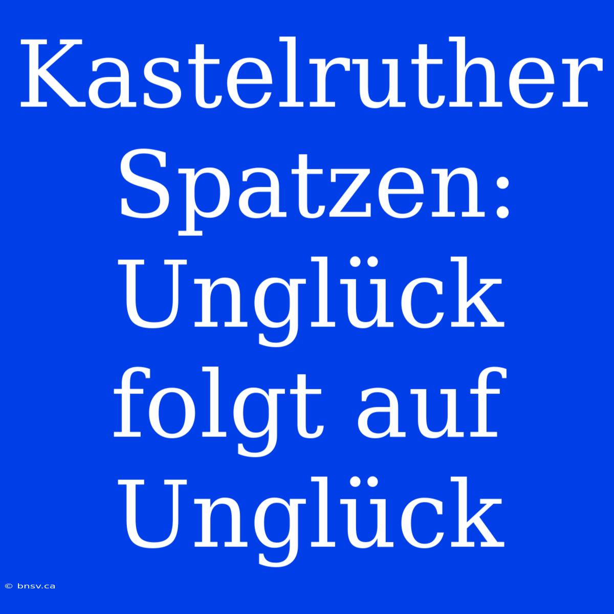 Kastelruther Spatzen: Unglück Folgt Auf Unglück