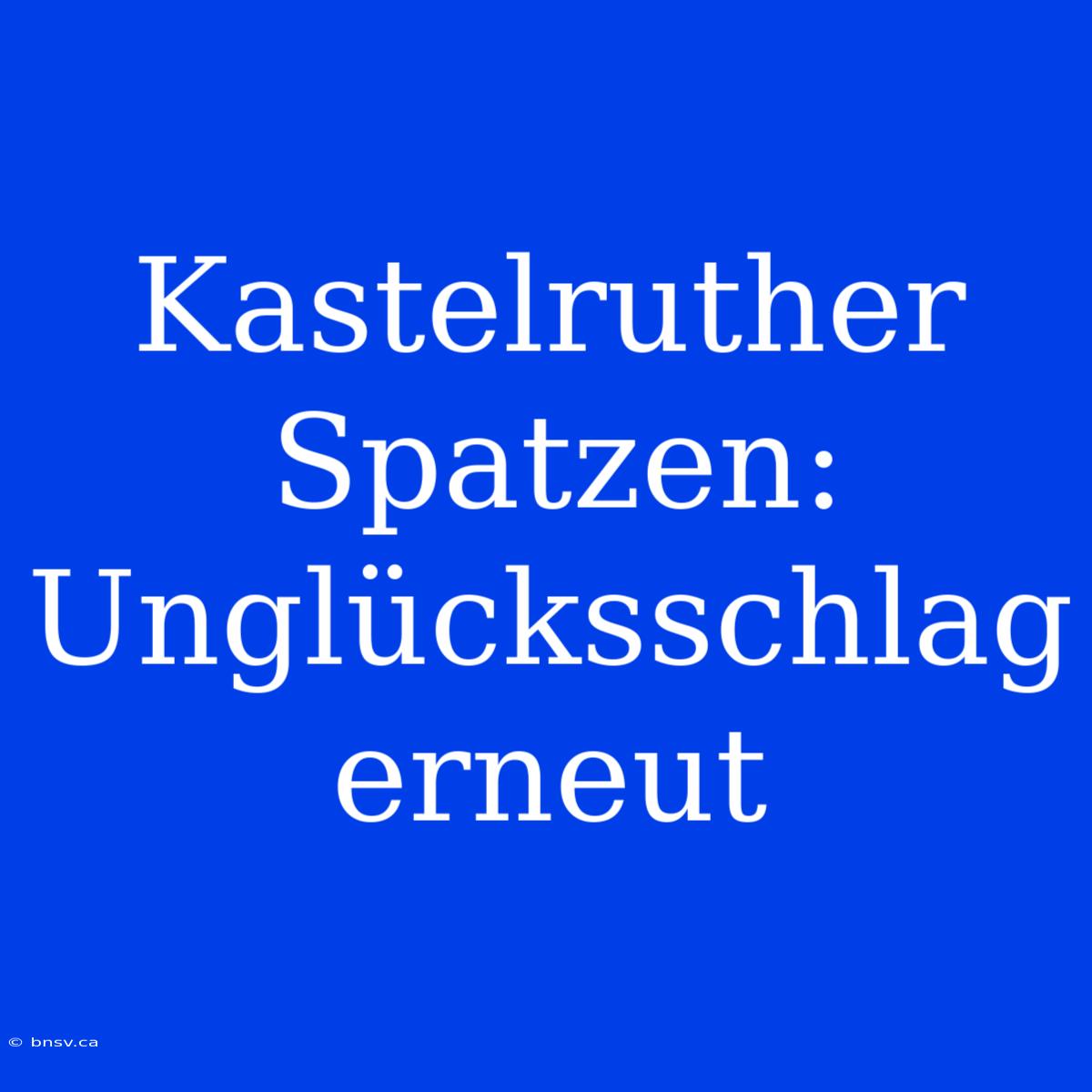 Kastelruther Spatzen: Unglücksschlag Erneut