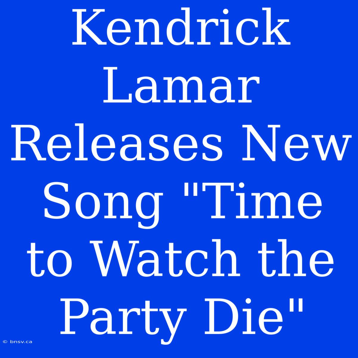 Kendrick Lamar Releases New Song 