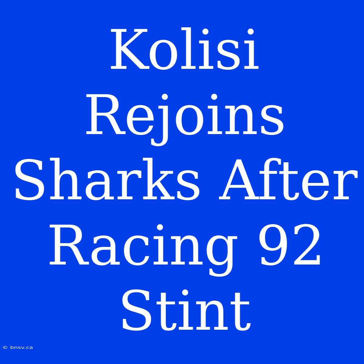 Kolisi Rejoins Sharks After Racing 92 Stint