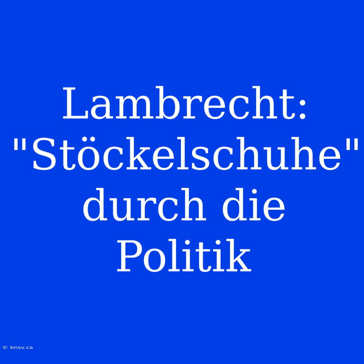 Lambrecht: 