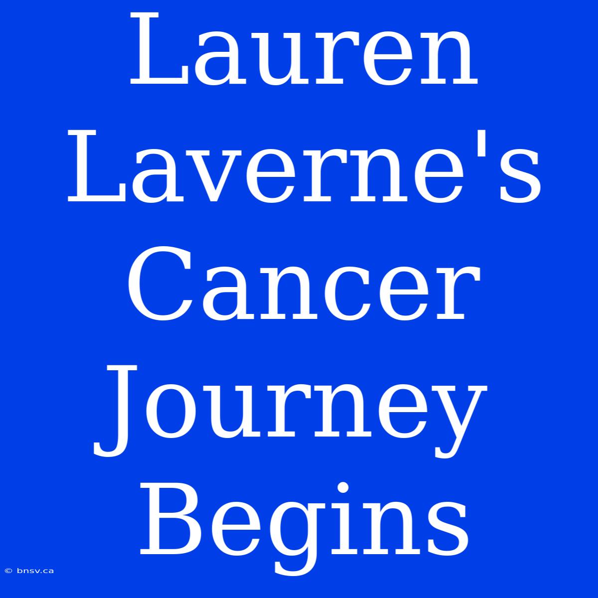 Lauren Laverne's Cancer Journey Begins