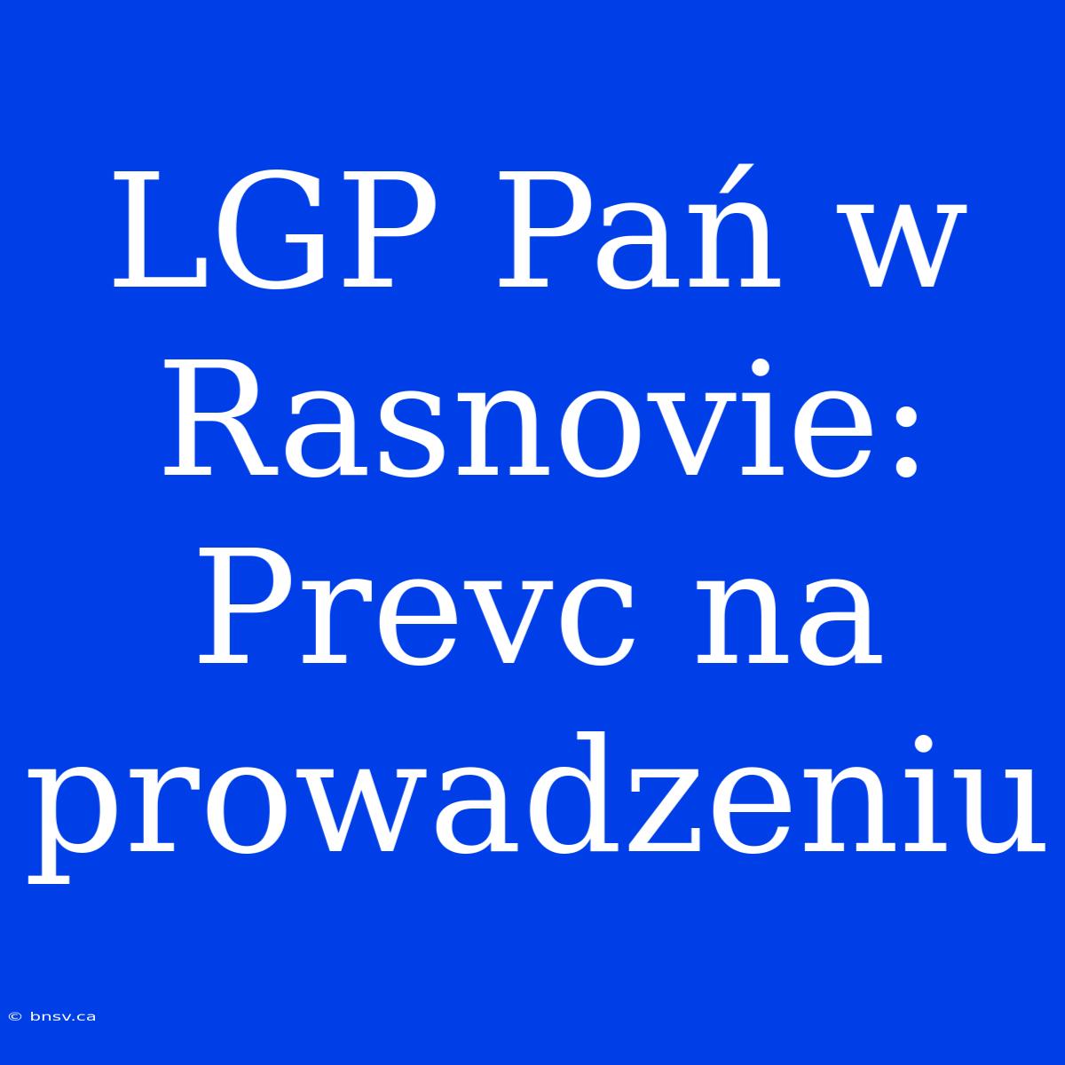 LGP Pań W Rasnovie: Prevc Na Prowadzeniu