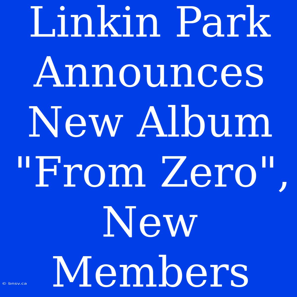 Linkin Park Announces New Album 