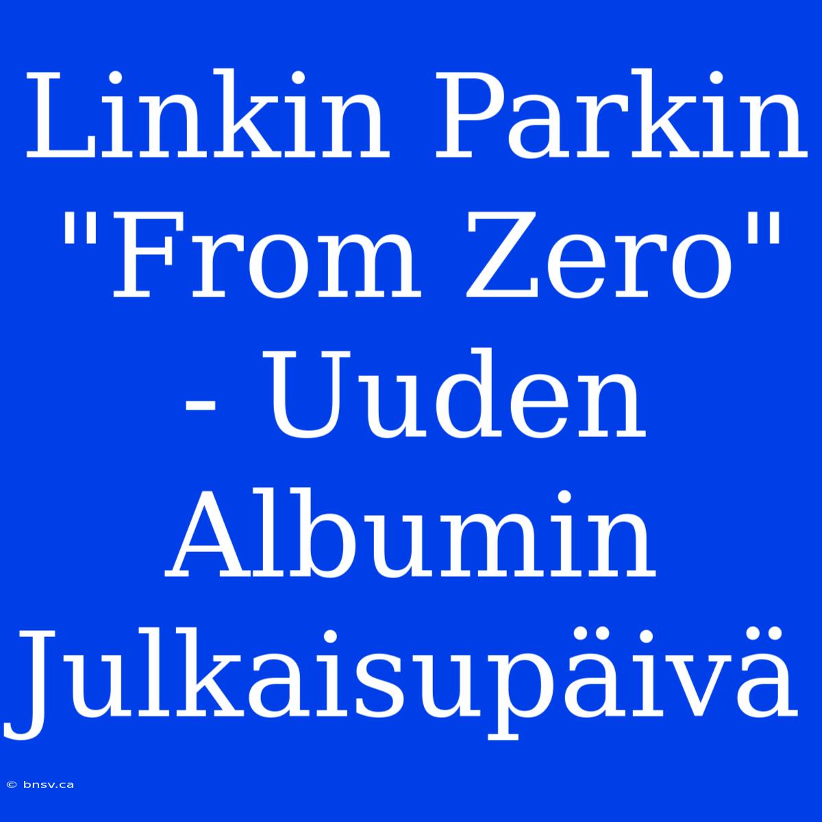 Linkin Parkin 