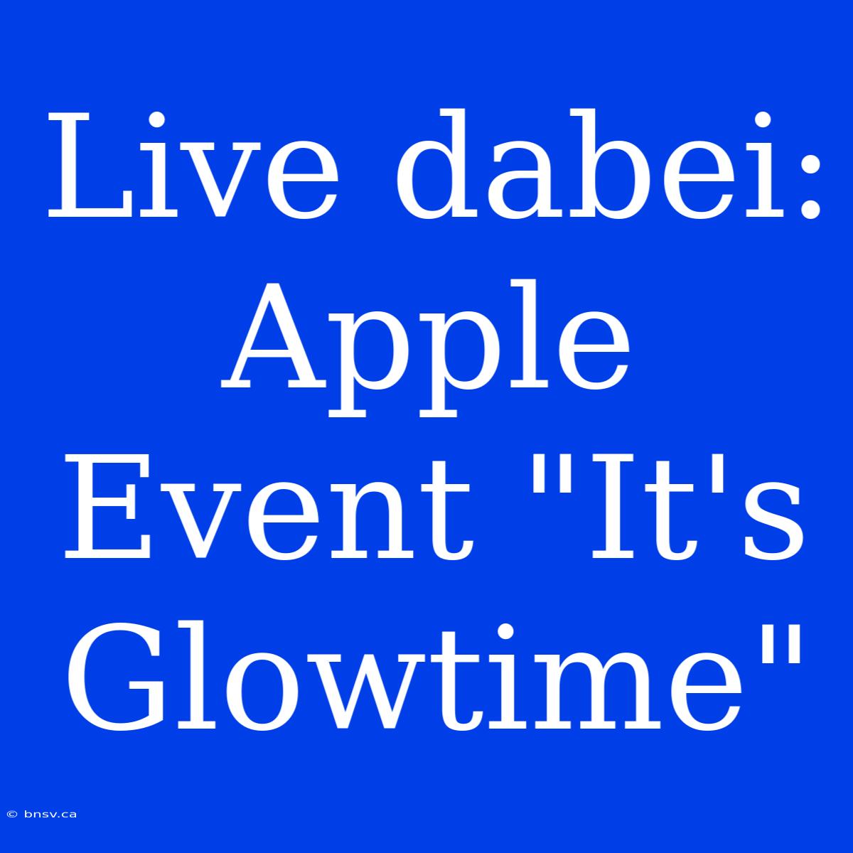 Live Dabei: Apple Event 