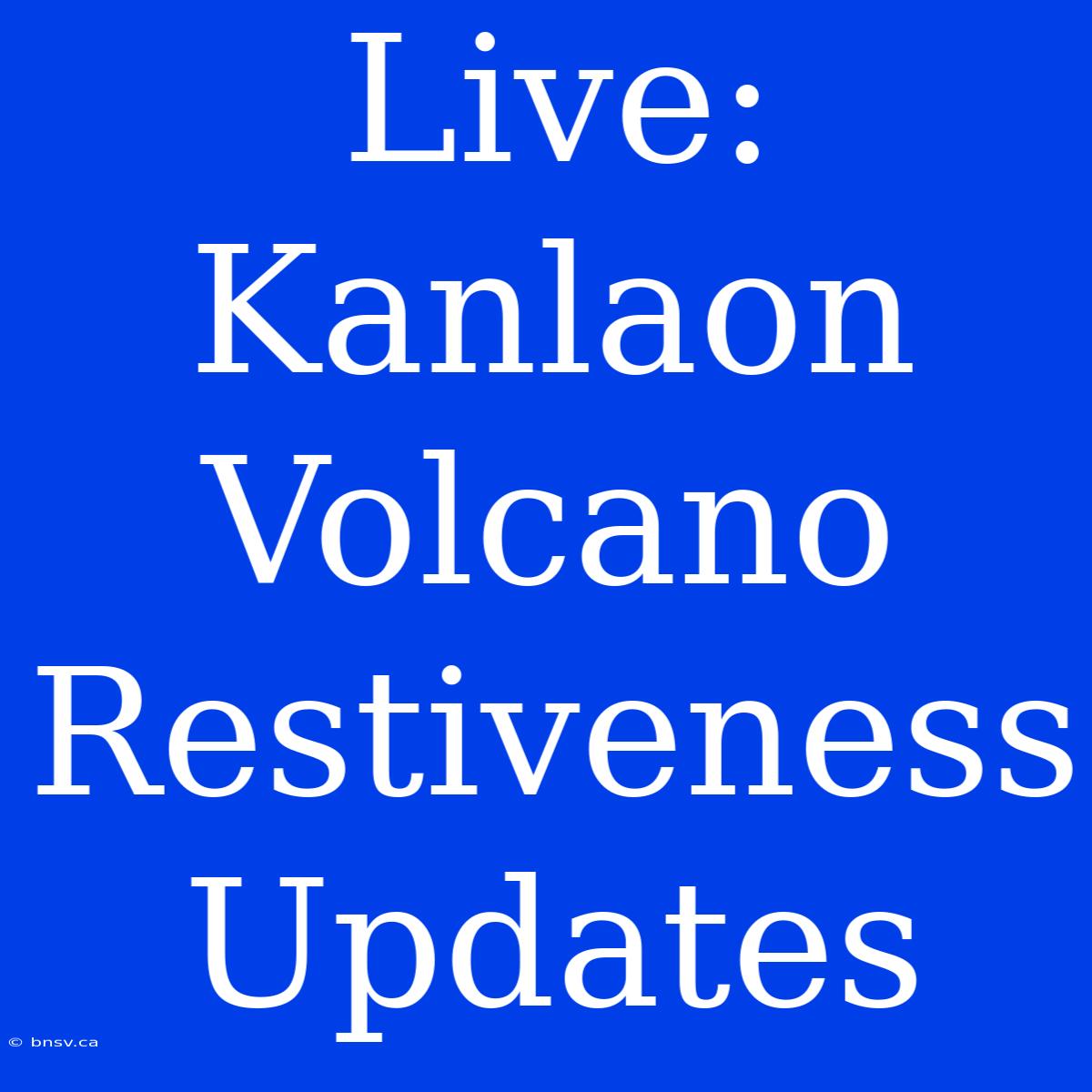 Live: Kanlaon Volcano Restiveness Updates