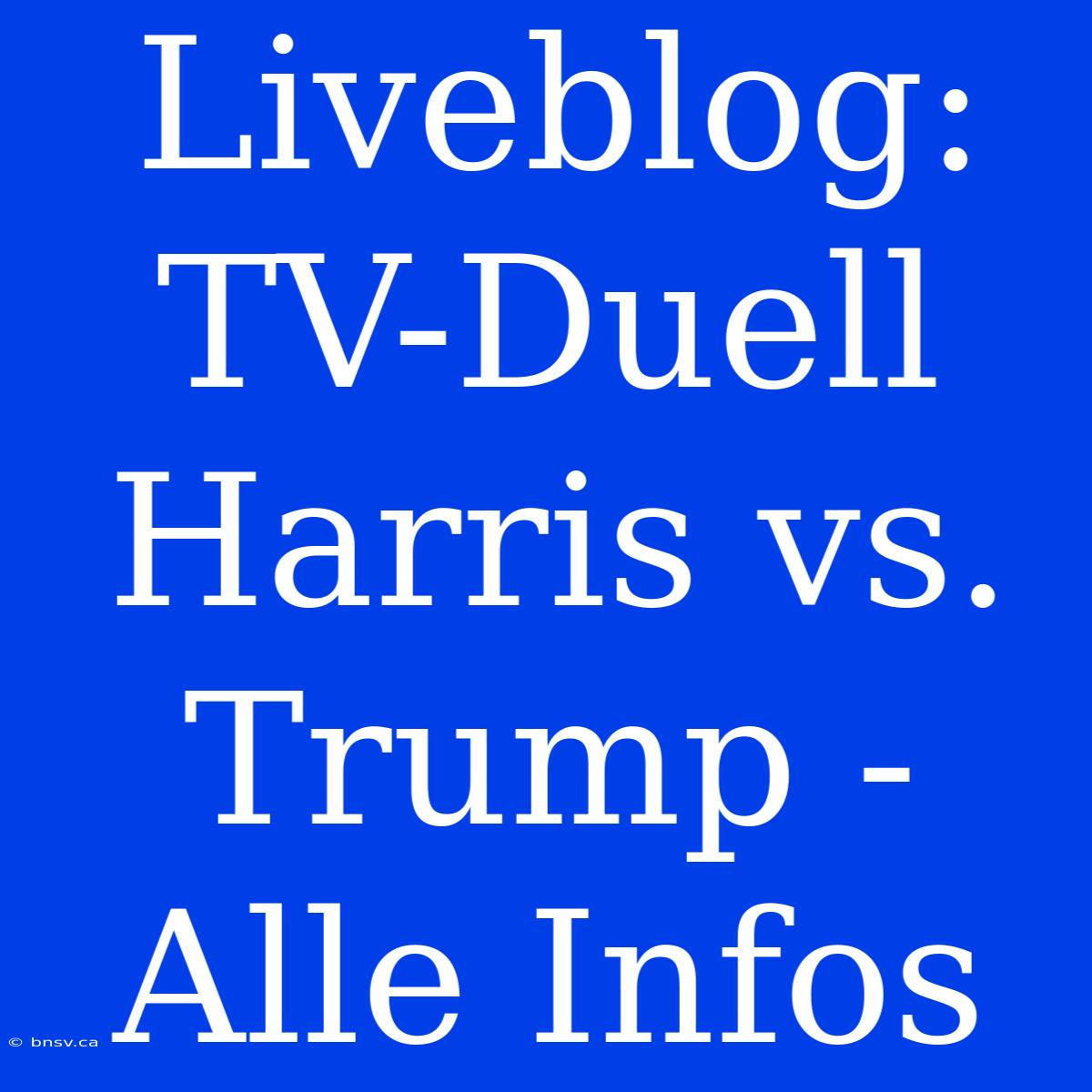 Liveblog: TV-Duell Harris Vs. Trump - Alle Infos