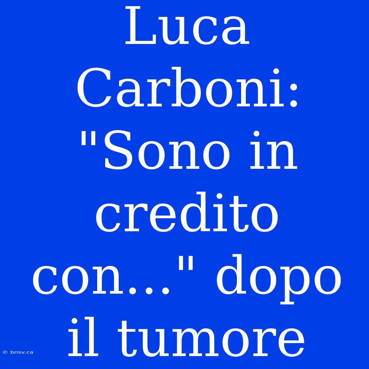 Luca Carboni: 