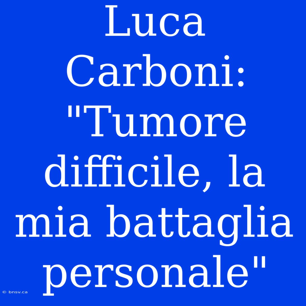 Luca Carboni: 