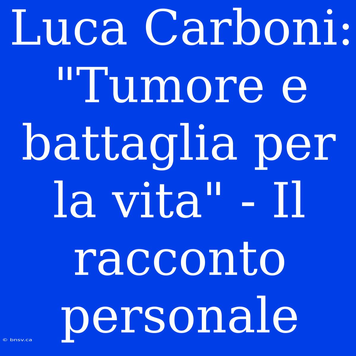 Luca Carboni: 