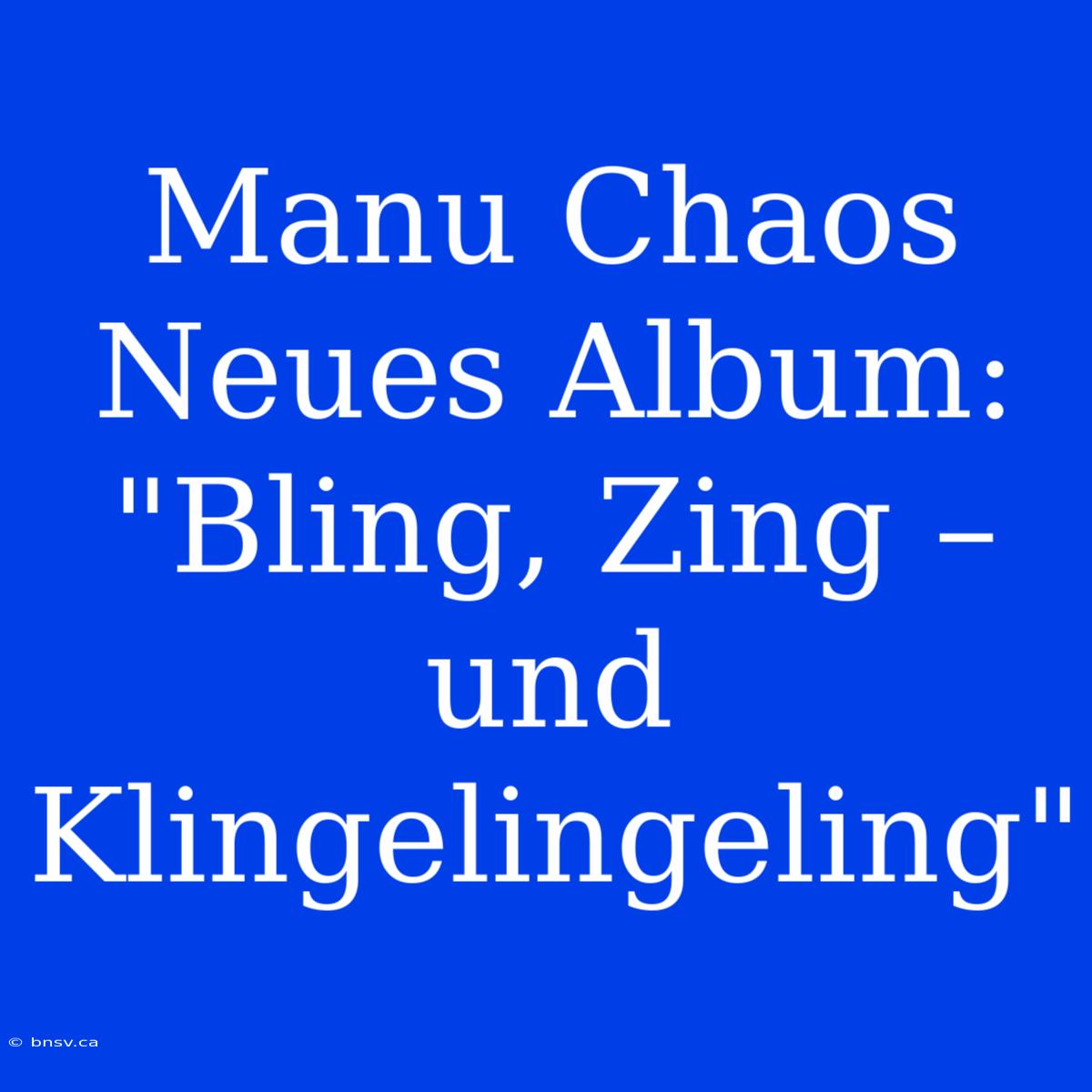 Manu Chaos Neues Album: 