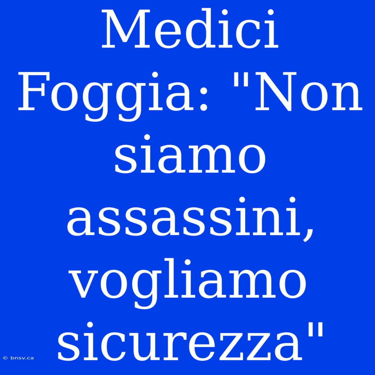 Medici Foggia: 