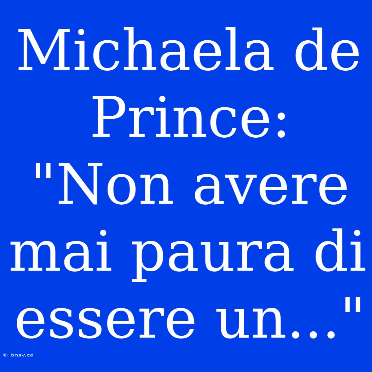 Michaela De Prince: 