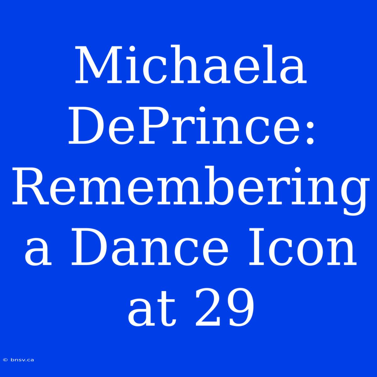 Michaela DePrince: Remembering A Dance Icon At 29