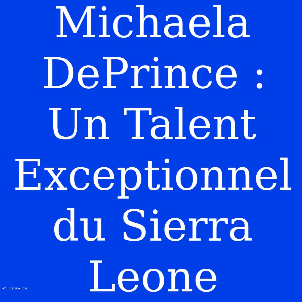 Michaela DePrince : Un Talent Exceptionnel Du Sierra Leone