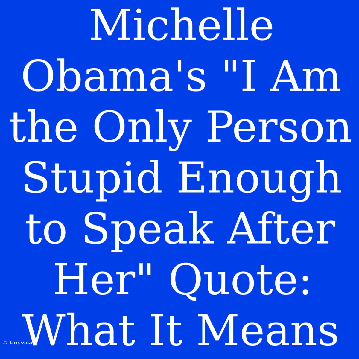 Michelle Obama's 