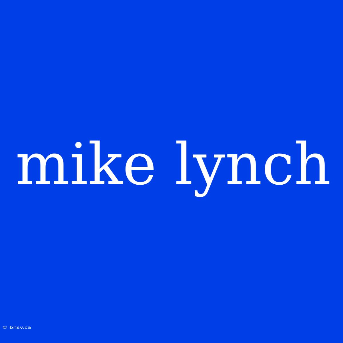 Mike Lynch