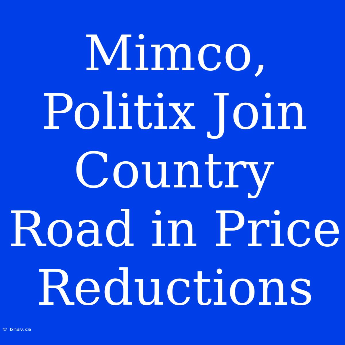 Mimco, Politix Join Country Road In Price Reductions