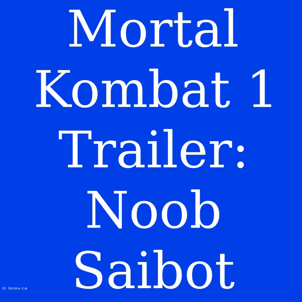 Mortal Kombat 1 Trailer: Noob Saibot