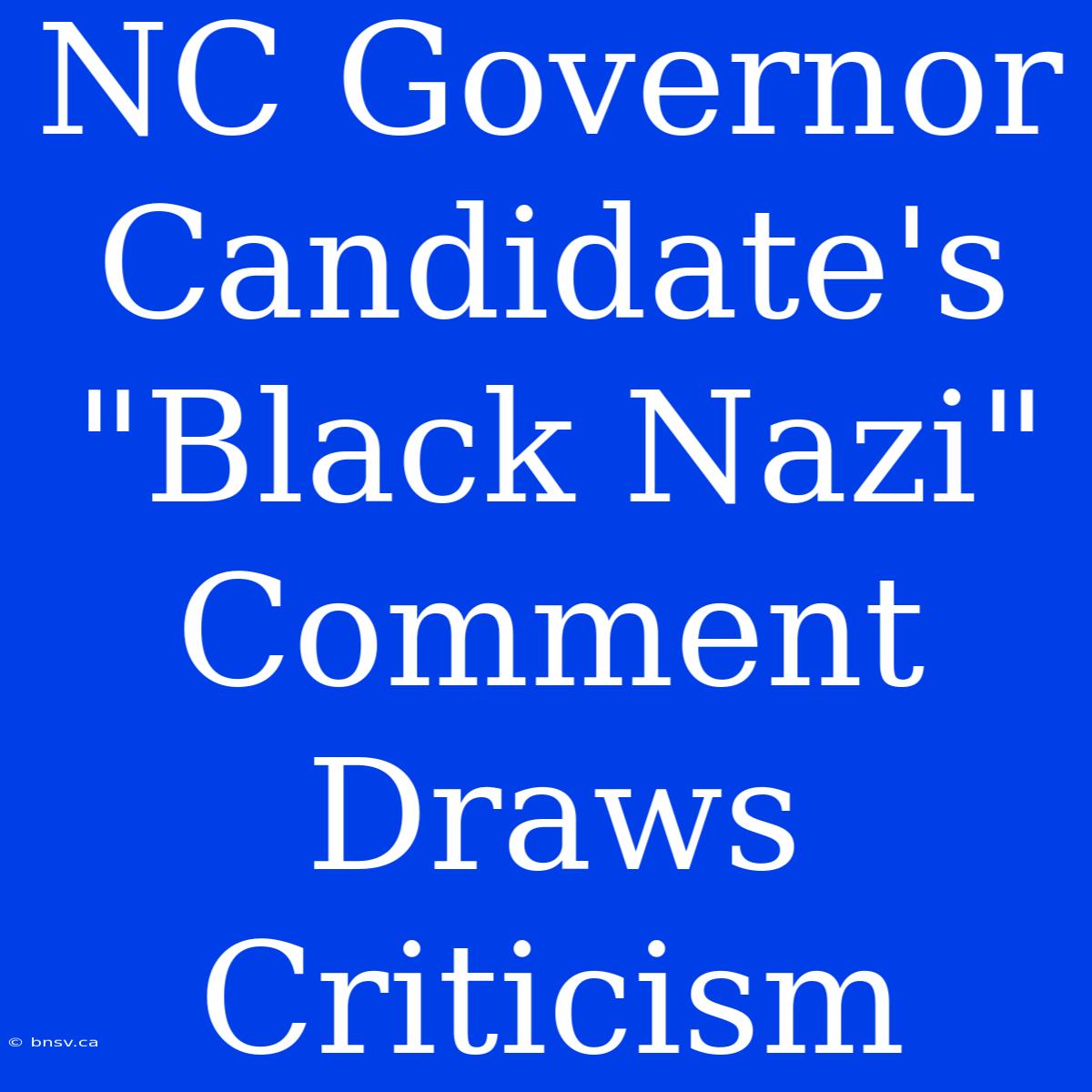 NC Governor Candidate's 