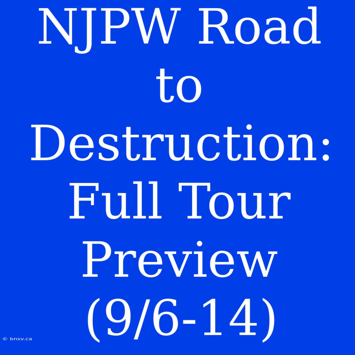 NJPW Road To Destruction: Full Tour Preview (9/6-14)