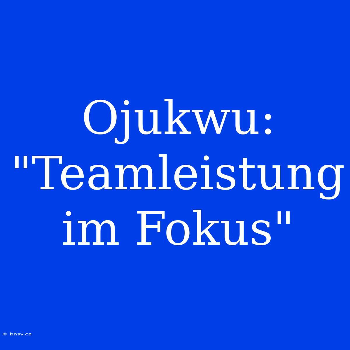 Ojukwu: 