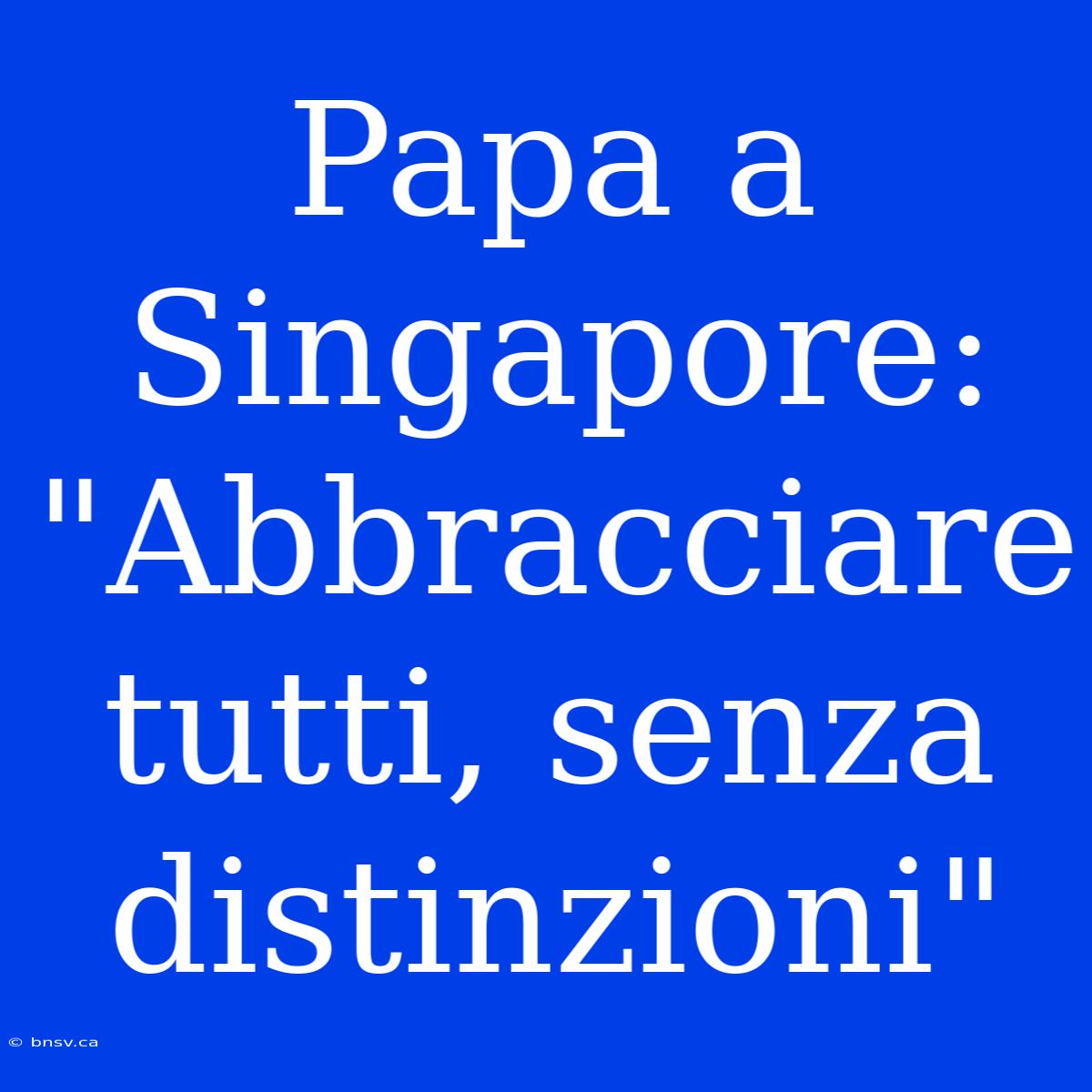 Papa A Singapore: 