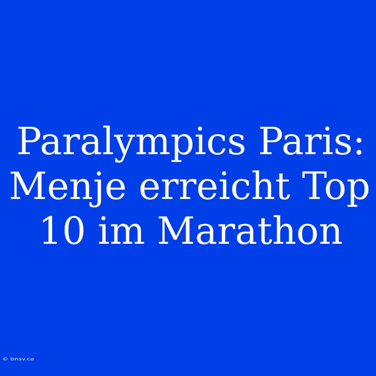 Paralympics Paris: Menje Erreicht Top 10 Im Marathon