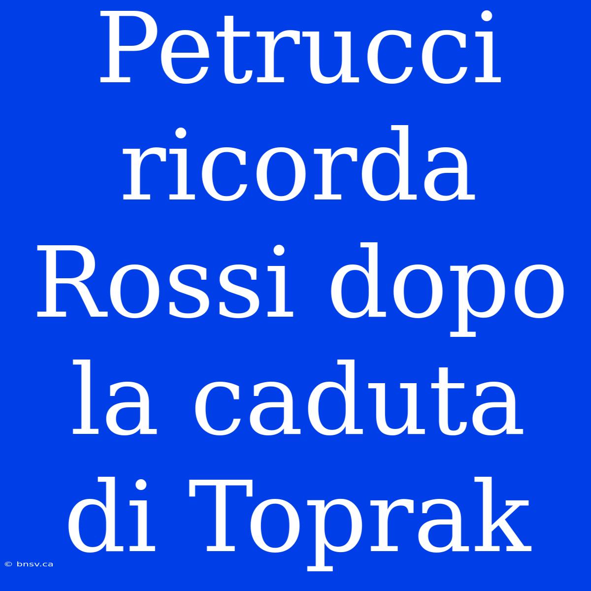 Petrucci Ricorda Rossi Dopo La Caduta Di Toprak