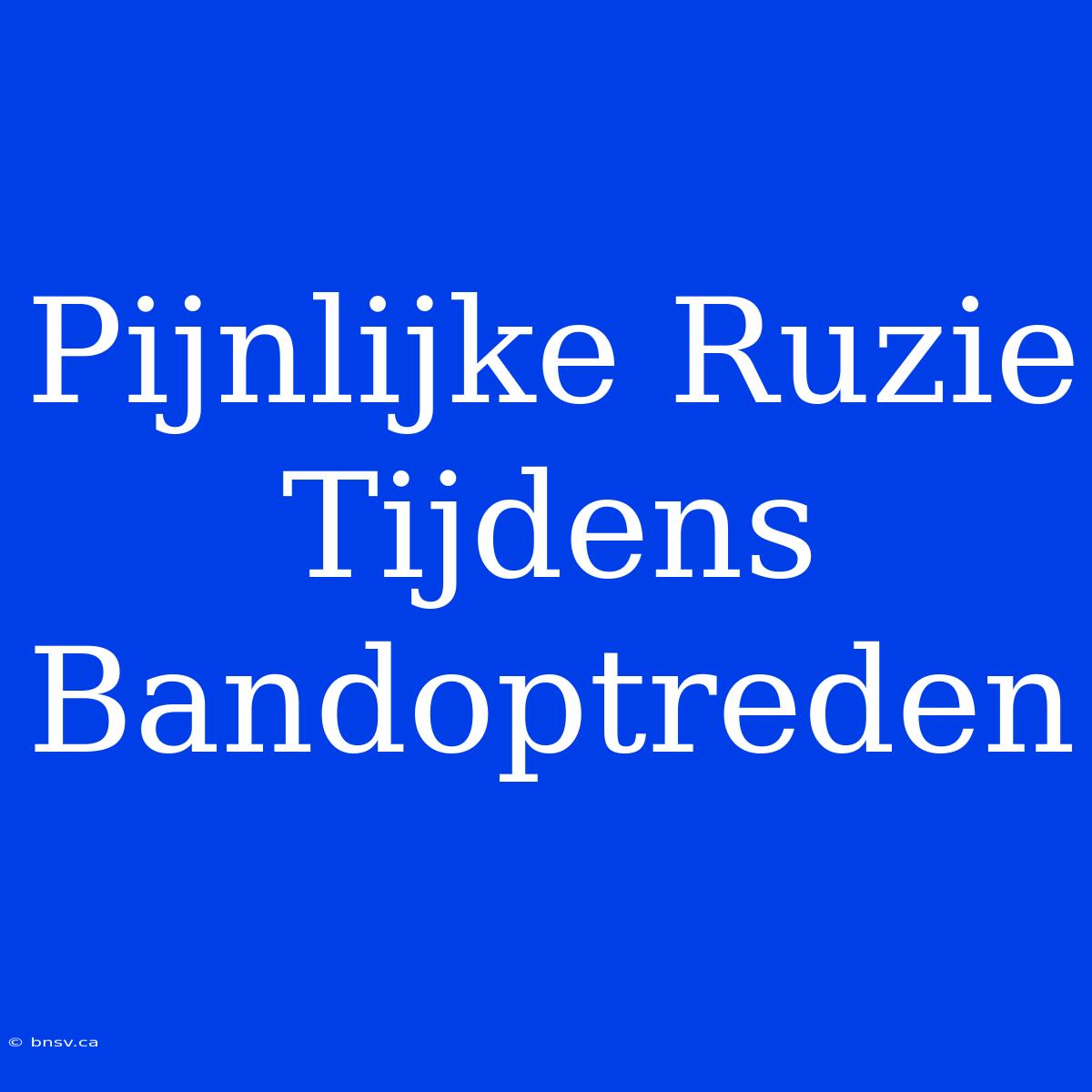 Pijnlijke Ruzie Tijdens Bandoptreden