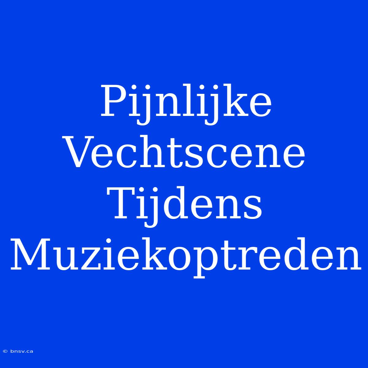 Pijnlijke Vechtscene Tijdens Muziekoptreden