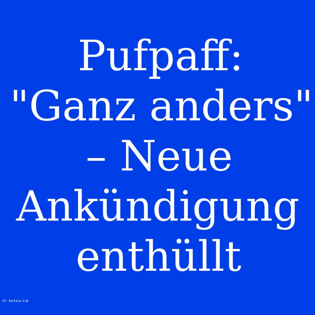 Pufpaff: 