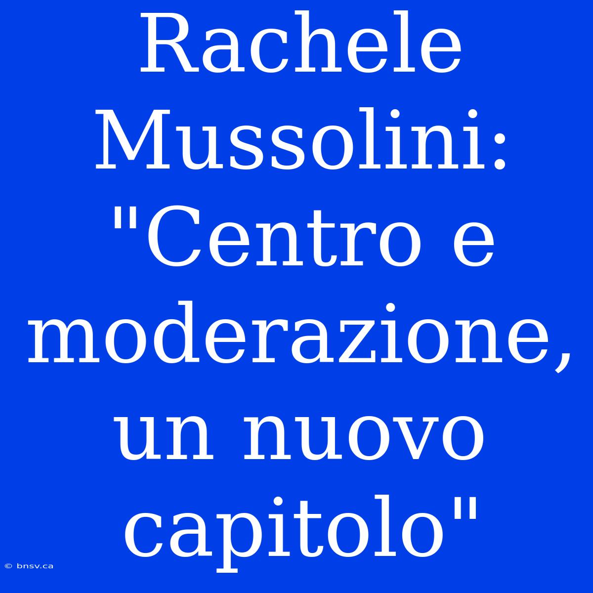 Rachele Mussolini: 