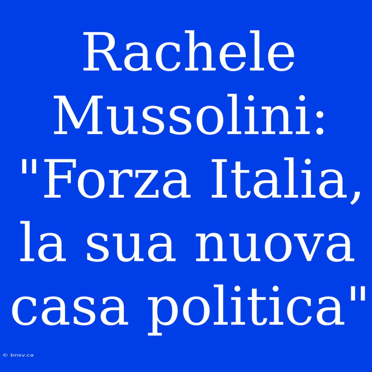 Rachele Mussolini: 