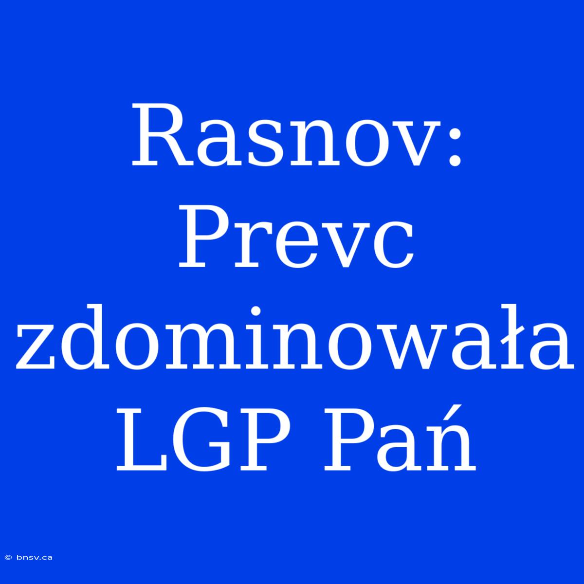 Rasnov: Prevc Zdominowała LGP Pań