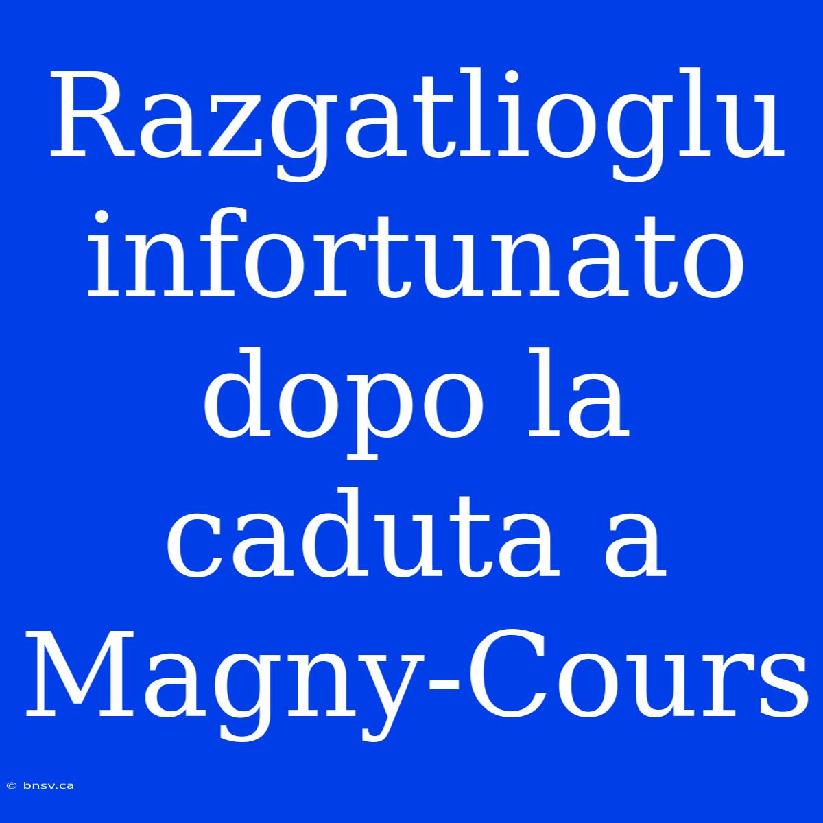 Razgatlioglu Infortunato Dopo La Caduta A Magny-Cours