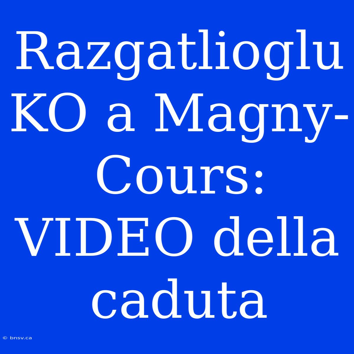 Razgatlioglu KO A Magny-Cours: VIDEO Della Caduta