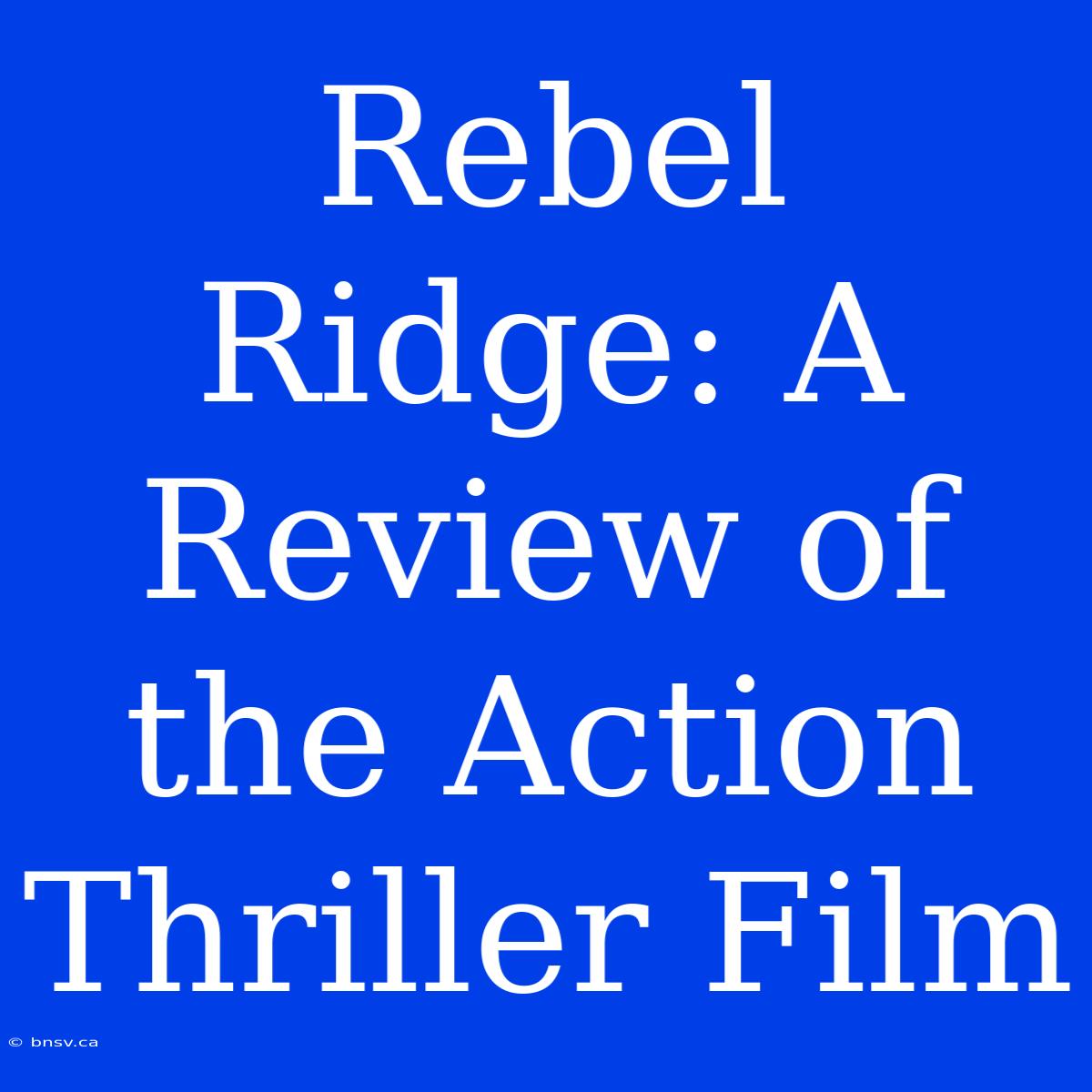 Rebel Ridge: A Review Of The Action Thriller Film