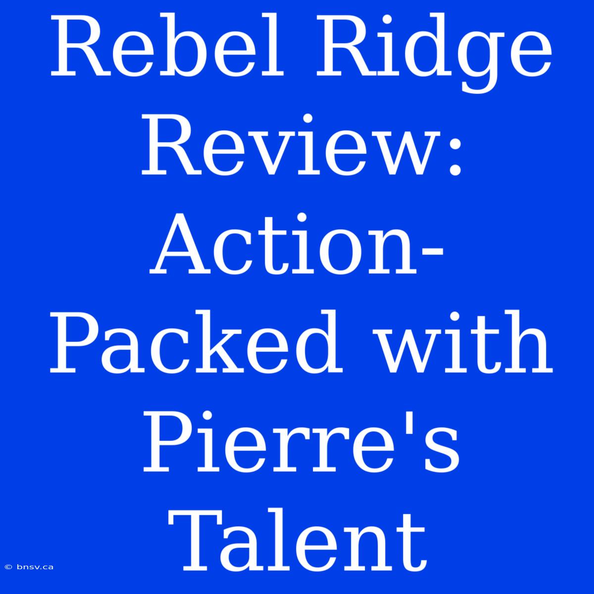 Rebel Ridge Review: Action-Packed With Pierre's Talent