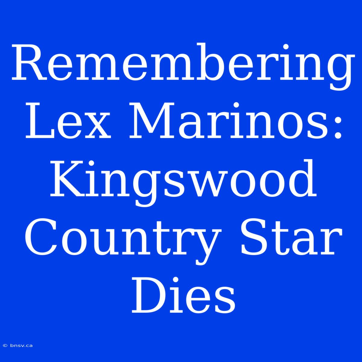 Remembering Lex Marinos: Kingswood Country Star Dies